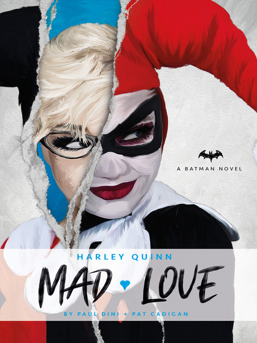 Title details for DC Comics novels--Harley Quinn by Paul Dini - Available